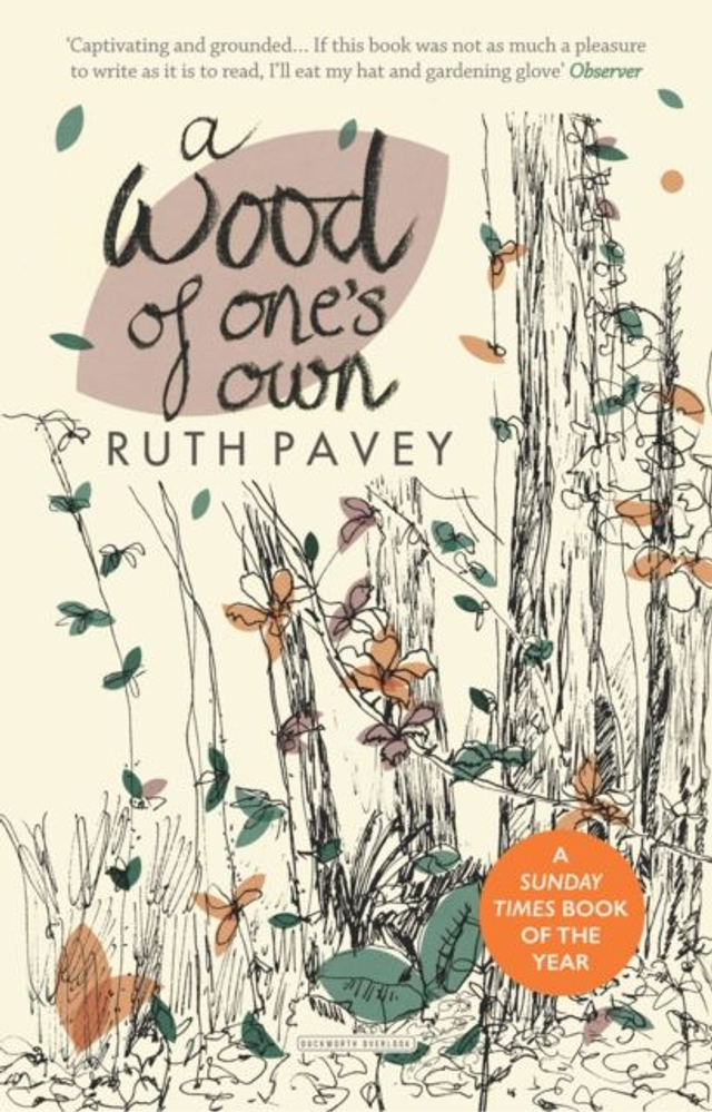 A Wood of One's Own | Ruth Pavey