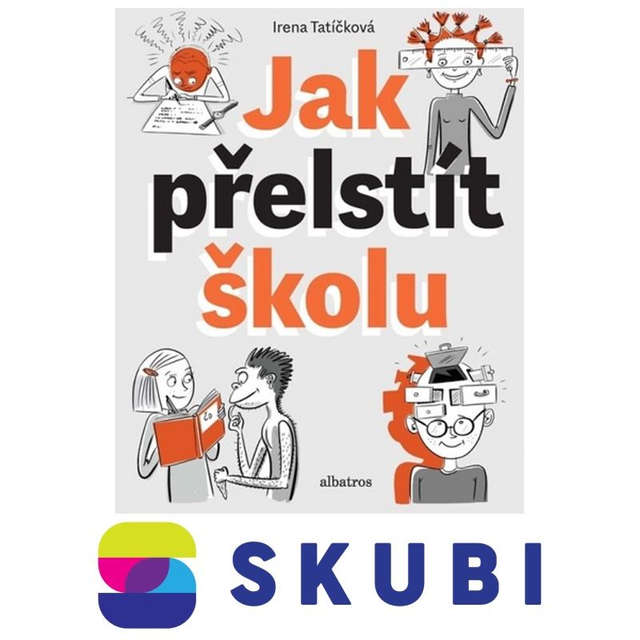 Kniha Jak přelstít školu - Irena Tatíčková