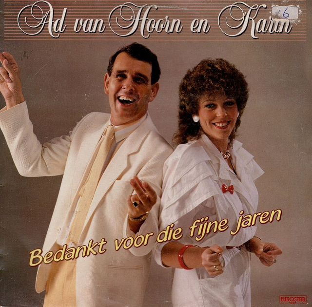Ad van Hoorn en Karin - Bedankt Voor Die Fijne Jaren (LP)