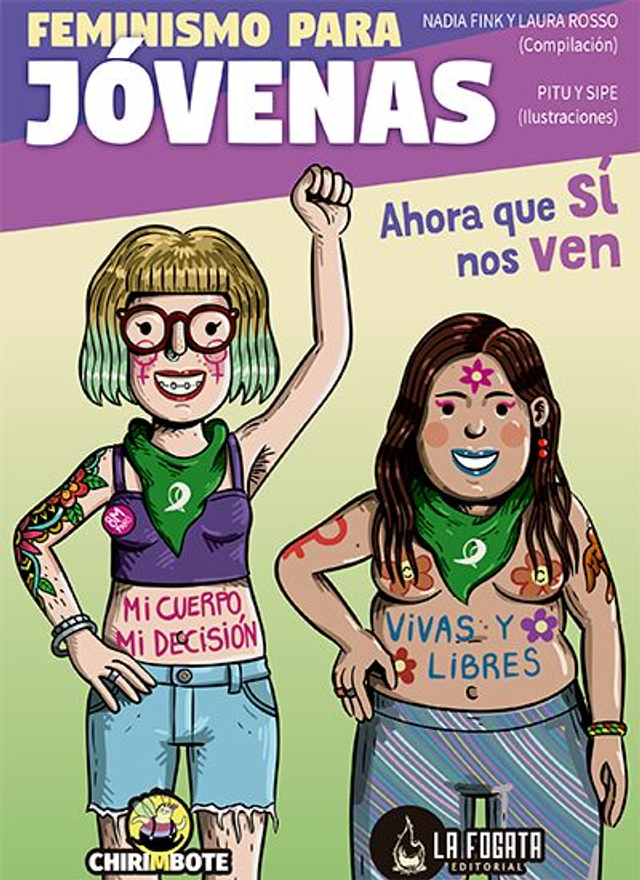 Feminismo para jóvenas: Ahora que sí nos ven - Laura Rosso, Nadia Fink