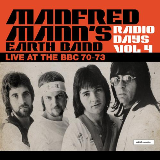 Manfred Manns Earth Band Radio Days Vol. 4: Live At The Bbc 1970-73