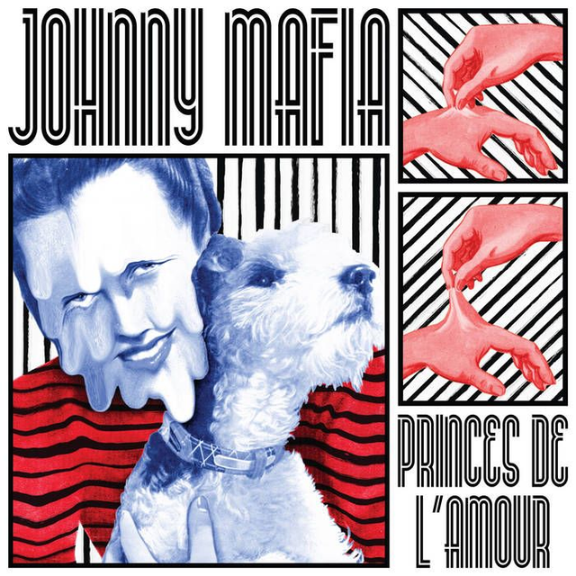 Johnny Mafia, Princes De L&#039;Amour