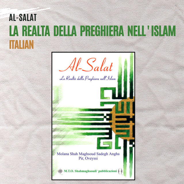 Al-Salat   La  Realta  della  Preghiera  nell ' Islam