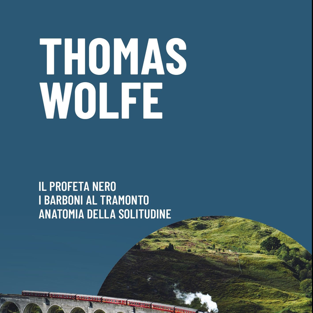 LaBolla: Thomas Wolfe