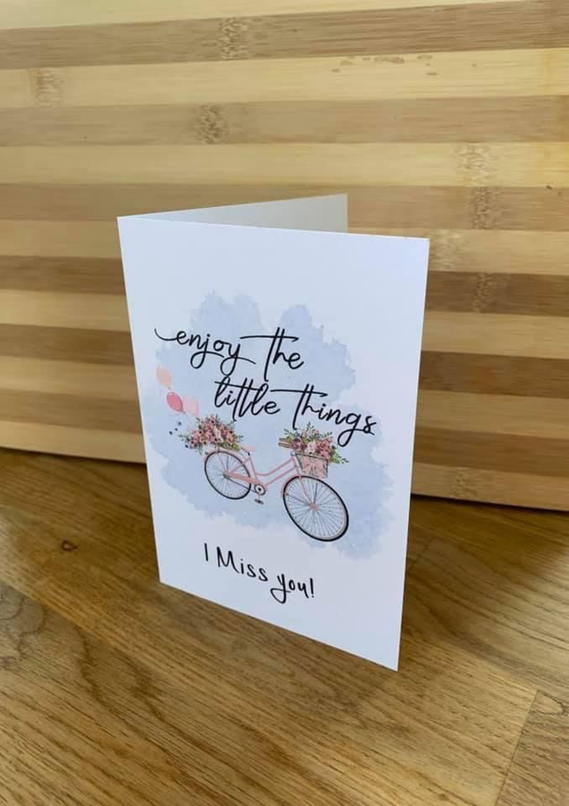 Enjoy the little things i miss you card