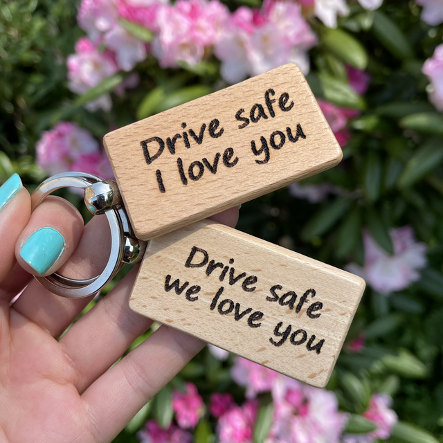 “Drive Safe” Wooden Keyrings
