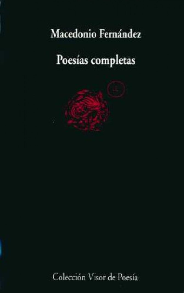 Poesías completas - Macedonio Fernández