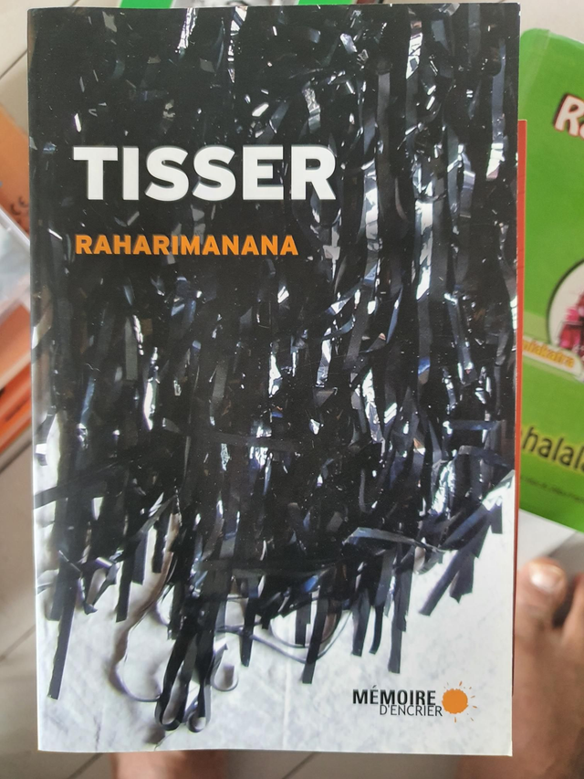 Tisser -  Raharimanana