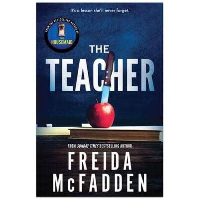 The Teacher - Freida McFadden 