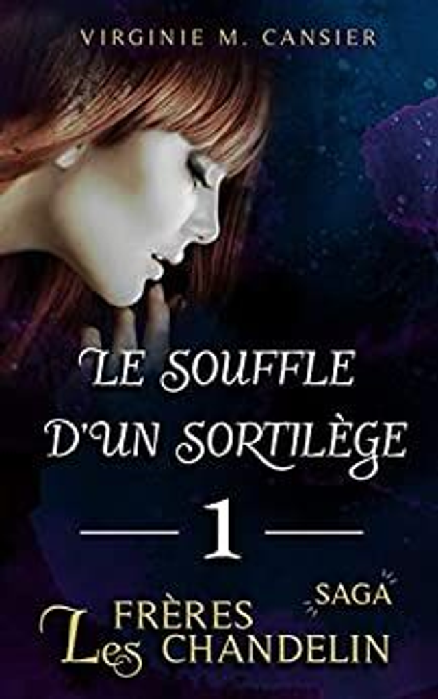 Le souffle d&#039;un sortilège