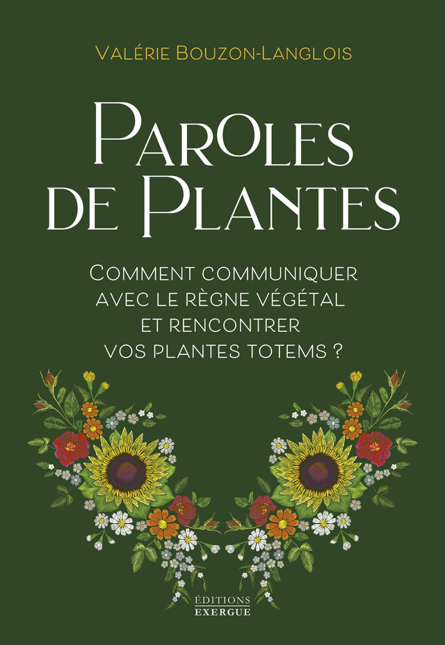 A. Livre "Paroles de Plantes"+ frais de port (France)