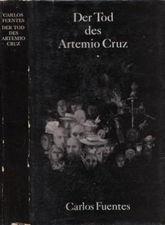 Der Tod des Artemio Cruz - Carlos Fuentes