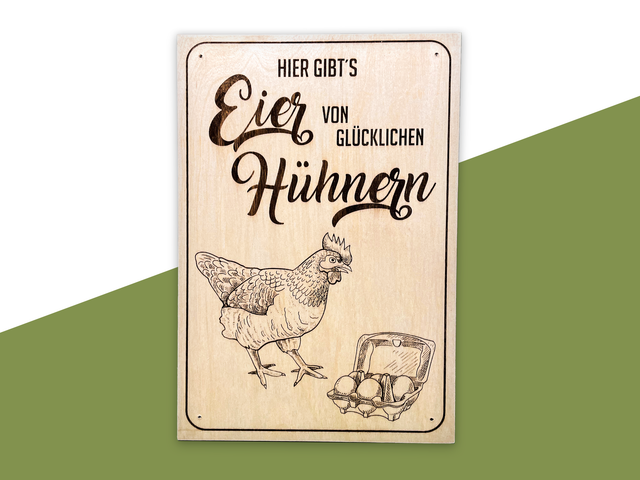 Schild "Eier von glücklichen Hühnern"