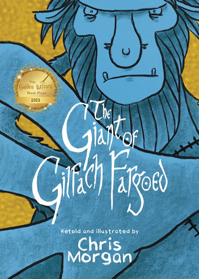 The Giant of Gilfach Fargoed (English Edition) 9781805170563