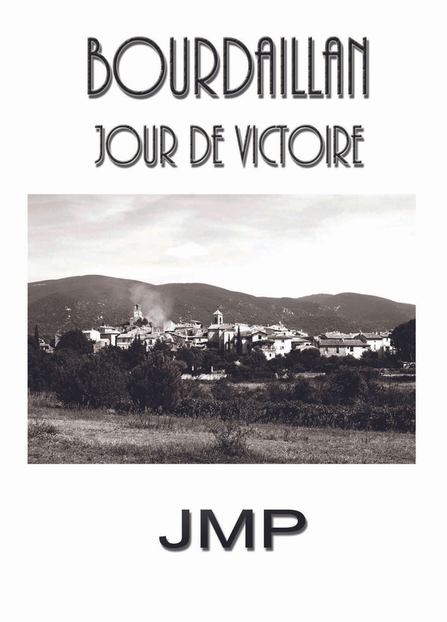 02 - Bourdaillan - Jour de victoire