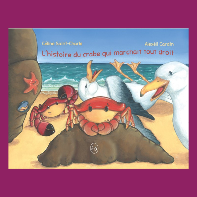 L'Histoire du crabe qui marchait tout droit