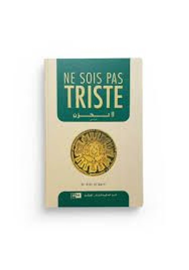 Ne sois pas triste Dr Aidh El-Qarni