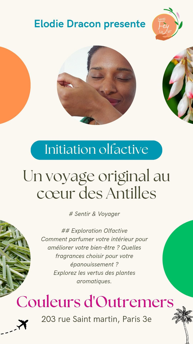 Atelier Initiation olfactive "Au cœur des Antilles"