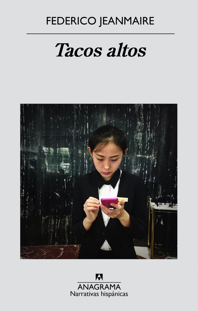 Tacos altos - Federico Jeanmaire