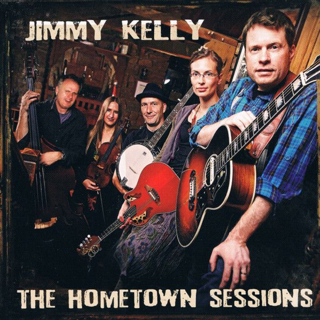 Jimmy Kelly – The Hometown Sessions Audio CD