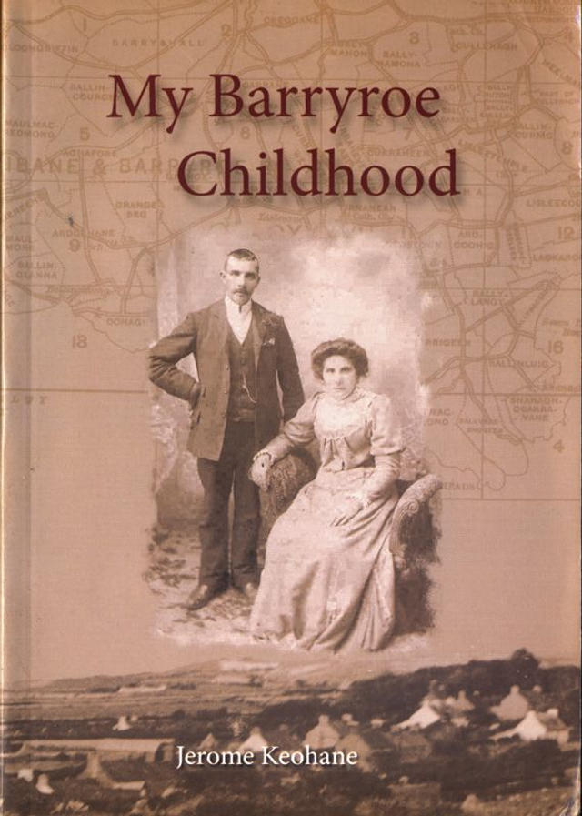 My Barryroe Childhood