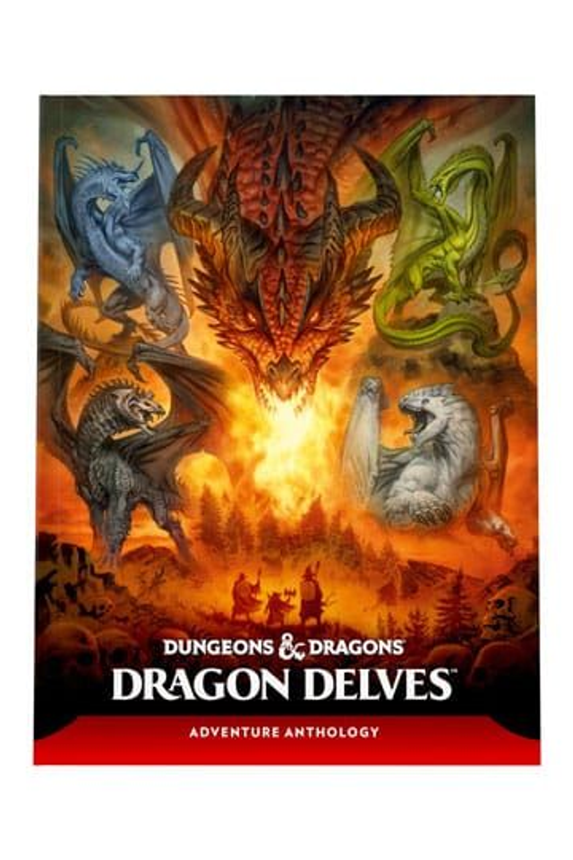 Dragon Delves: An Adventure Anthology