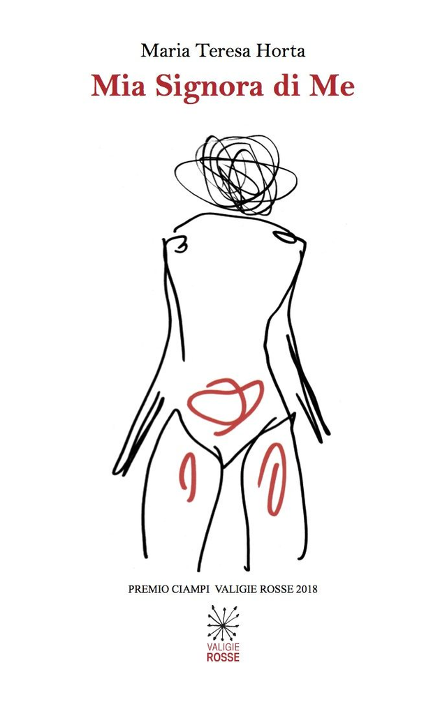 Horta Maria Teresa - Mia signora di me