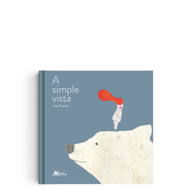 A simple vista - Yael Frankel