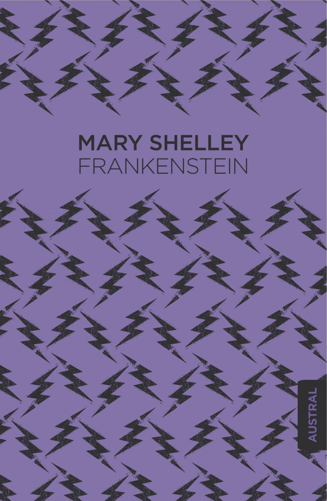 Frankenstein - Mary Shelley