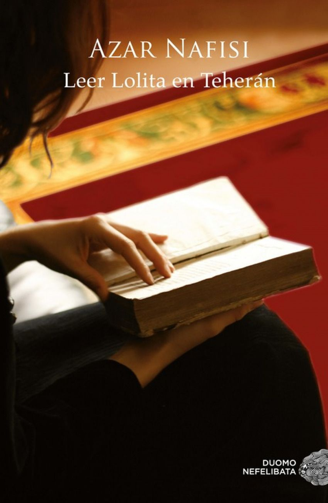 Leer Lolita en Teherán – Azar Nafisi