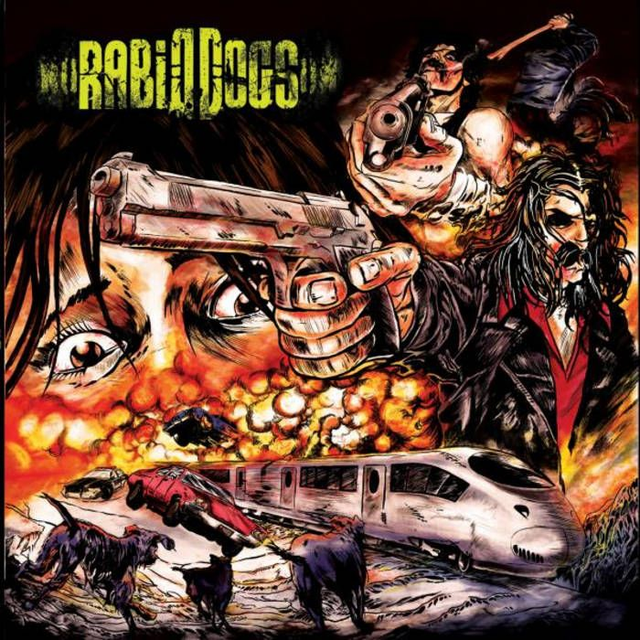 RABID DOGS : Rabid Dogs (2011) CD