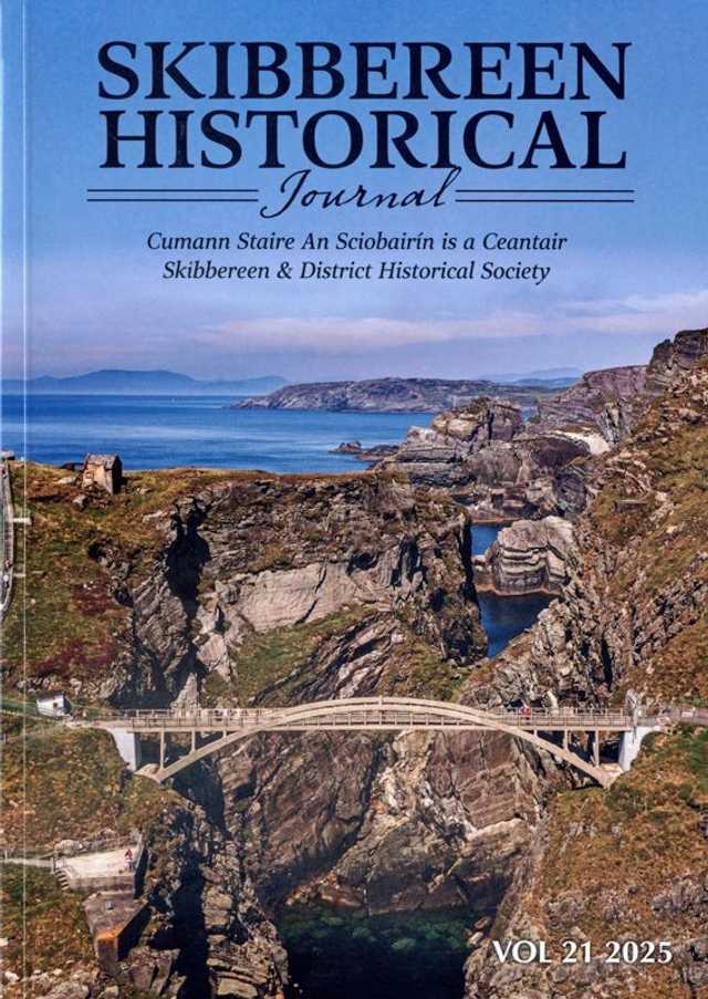 Skibbereen Historical Journal Vol. 21 (2025)