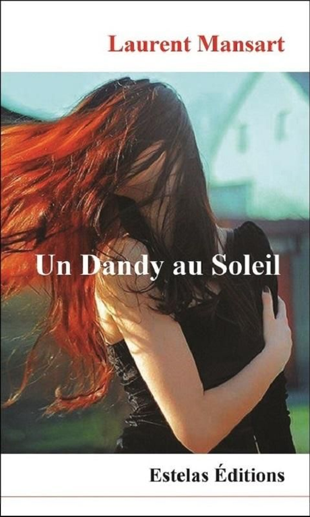 Un Dandy au Soleil