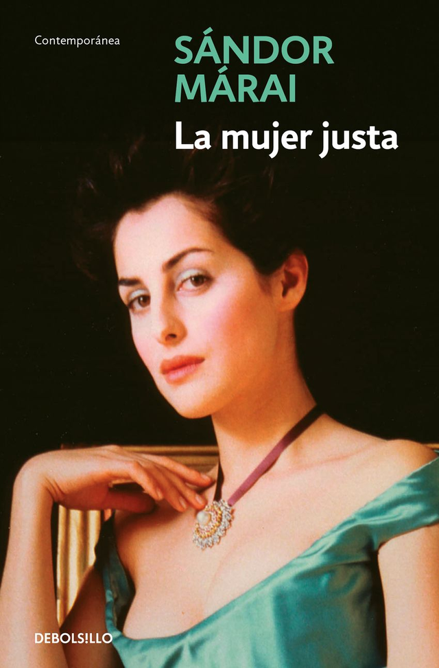 La mujer justa - Sándor Márai