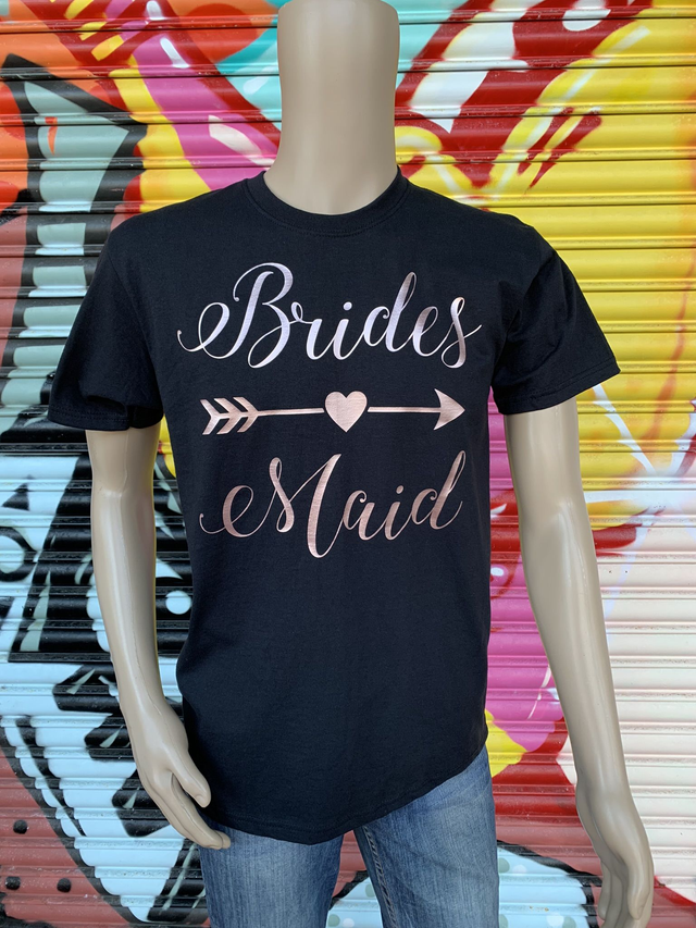 Brides maid T-Shirt