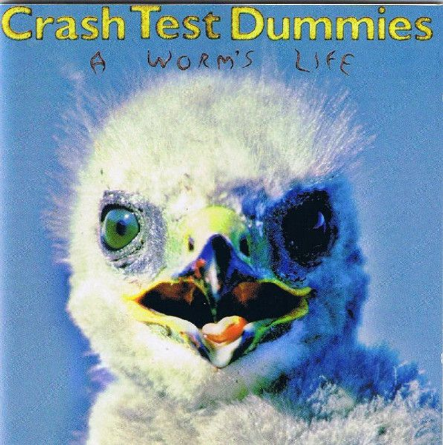 Crash Test Dummies ‎– A Worm's Life Audio CD