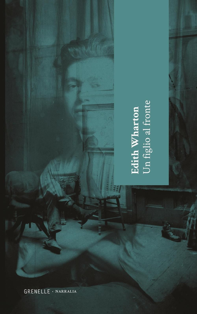 Wharton Edith - Un figlio al fronte