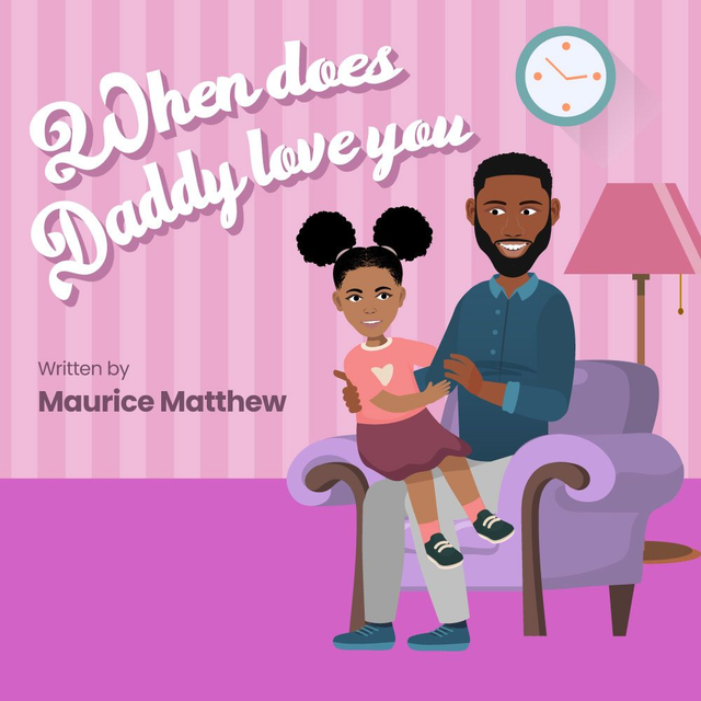 Book - When Does Daddy Love You