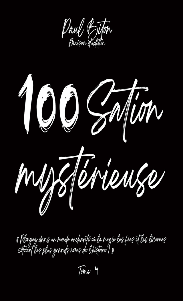 100Sation Mysterieuse Tome 4