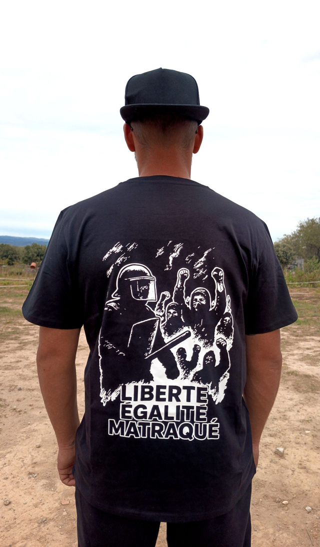T-SHIRT LIBERTE, EGALITE, MATRAQUE