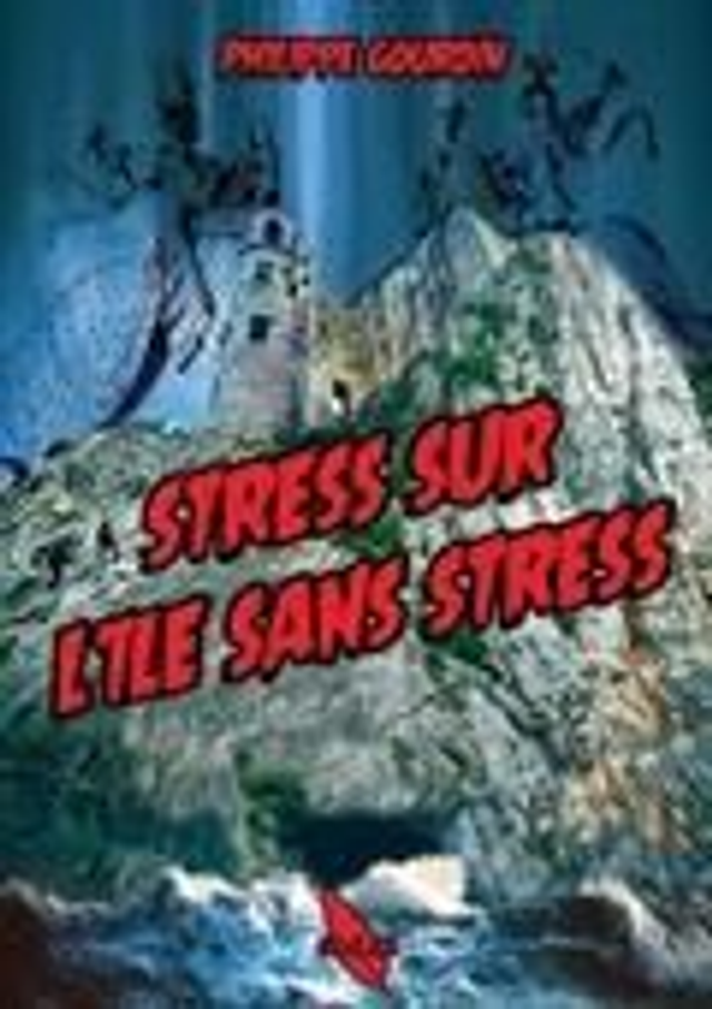 Stress sur l'ile sans stress