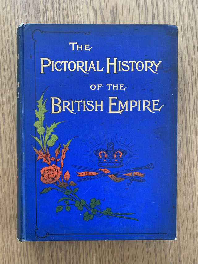 The Pictorial History of the British Empire