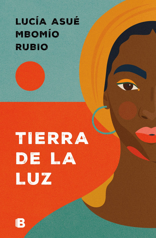 Tierra de la luz - Lucía Asué Mbomío Rubio