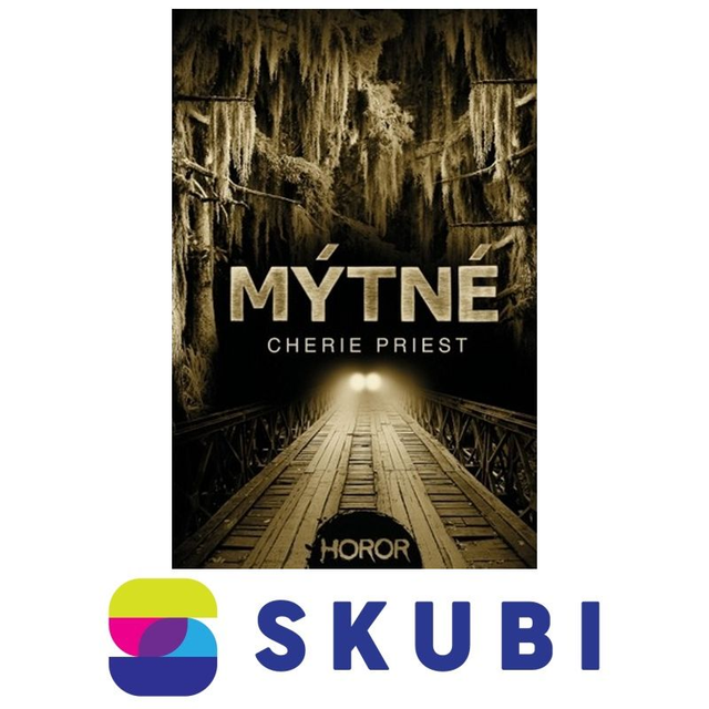 Kniha Mýtné - Cherie Priest