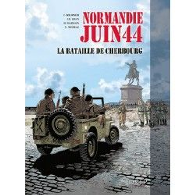 BD Normandie Juin 44 - Tome 7 : La Bataille de Cherbourg