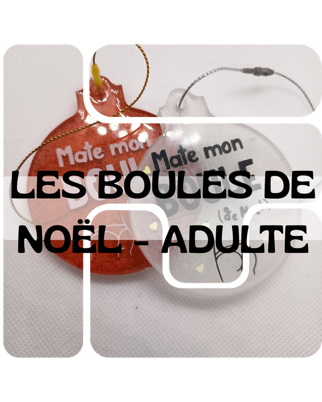 Les boules de Noël ADULTE
