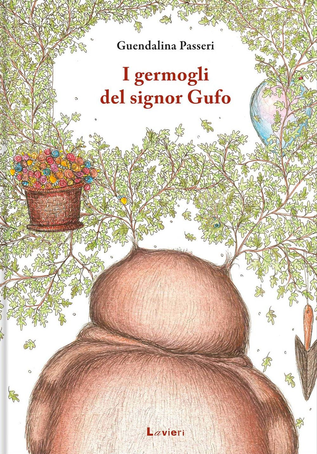 Passeri Guendalina - I germogli del signor Gufo