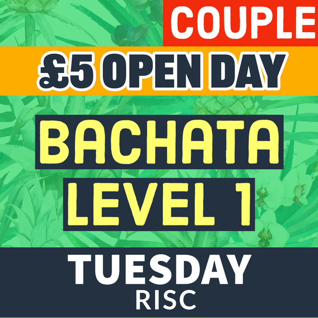 Bachata Level 1 TUE OPEN DAY - COUPLE