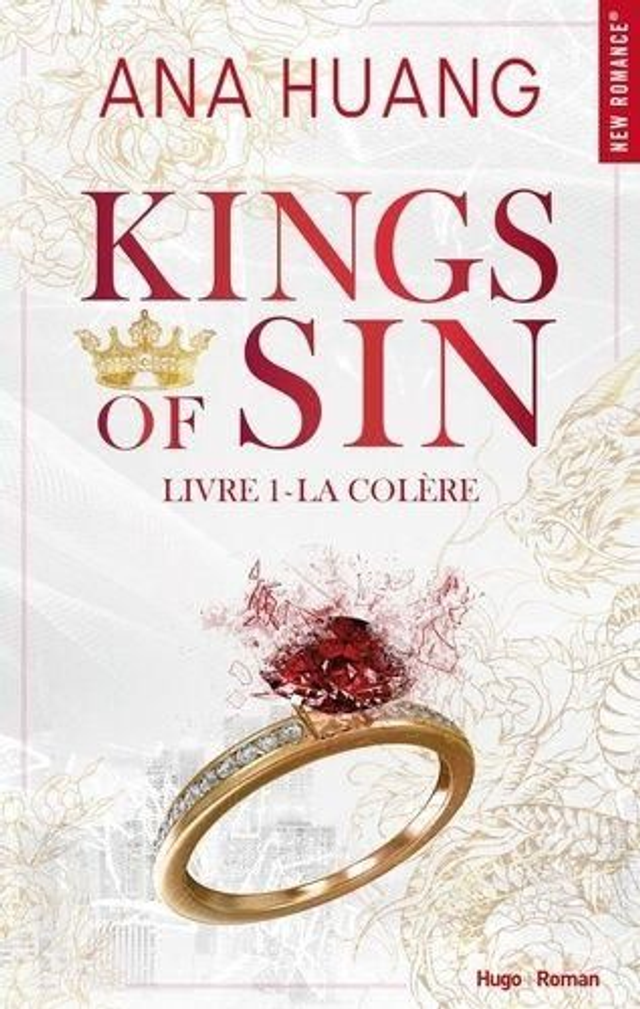 Kings Of Sin Tome 1 La Colère