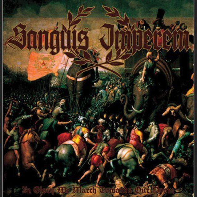 In Glory We March To Our Doom By Sanguis Imperem (Audio CD for sale )